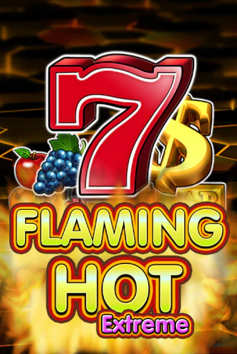 Бесплатная игра Flaming Hot Extreme от Amusnet Interactive | ChampionSlots Casino 