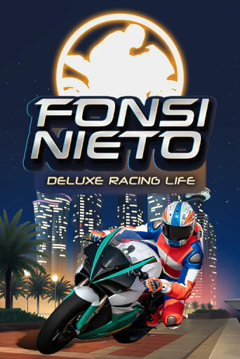 Бесплатная игра Fonsi Nieto Deluxe Racing Life от Games Global | ChampionSlots Casino 