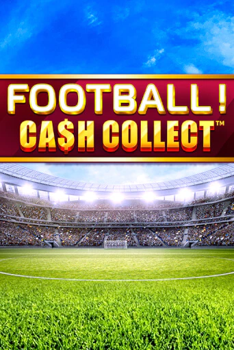 Бесплатная игра Football - Cash Collect от Playtech | ChampionSlots Casino 