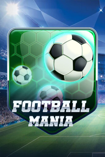 Бесплатная игра Football Mania от KA Gaming | ChampionSlots Casino 