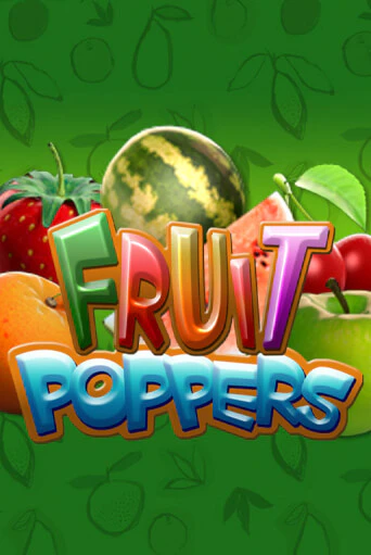 Бесплатная игра Fruit Poppers от SimplePlay | ChampionSlots Casino 