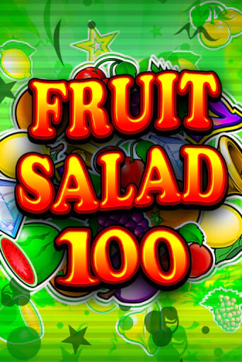Бесплатная игра Fruit Salad 100 от Games Global | ChampionSlots Casino 
