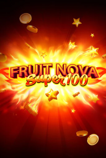 Бесплатная игра Fruit Super Nova 100 от Evoplay | ChampionSlots Casino 