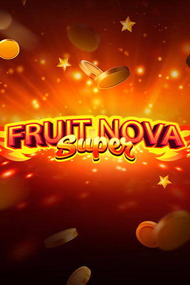 Бесплатная игра Fruit Super Nova от Evoplay | ChampionSlots Casino 