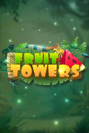 Бесплатная игра  Fruit Towers от Turbo Games | ChampionSlots Casino 
