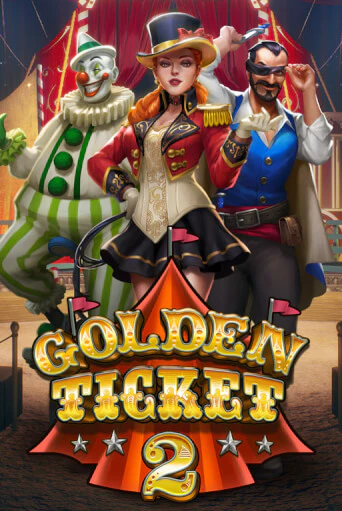 Бесплатная игра Golden Ticket 2 от Play'n GO | ChampionSlots Casino 