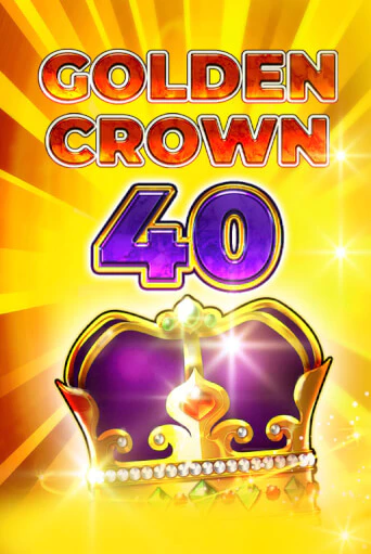Бесплатная игра Golden Crown 40 от Fazi | ChampionSlots Casino 