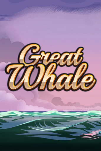Бесплатная игра Great Whale   от Fazi | ChampionSlots Casino 