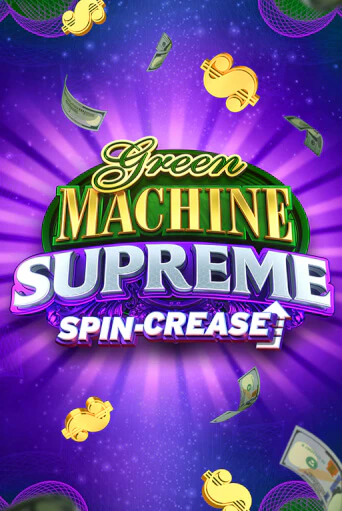 Бесплатная игра Green Machine Supreme от High 5 | ChampionSlots Casino 