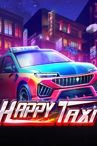 Бесплатная игра Happy Taxi от TaDa Gaming | ChampionSlots Casino 