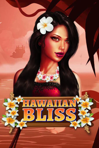 Бесплатная игра Hawaiian Bliss от Spinomenal | ChampionSlots Casino 