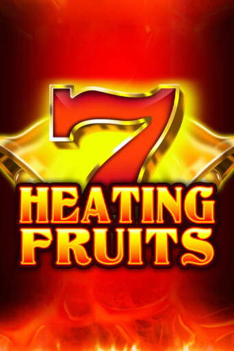 Бесплатная игра Heating Fruits от Fazi | ChampionSlots Casino 