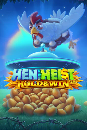 Бесплатная игра Hen Heist:™ Hold & Win™ от iSoftBet | ChampionSlots Casino 