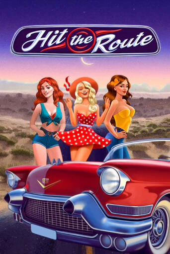 Бесплатная игра Hit the Route от BGaming | ChampionSlots Casino 