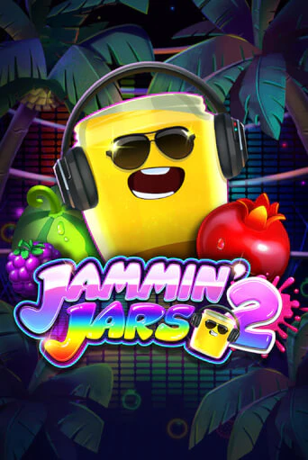 Бесплатная игра Jammin' Jars 2 от Push Gaming | ChampionSlots Casino 