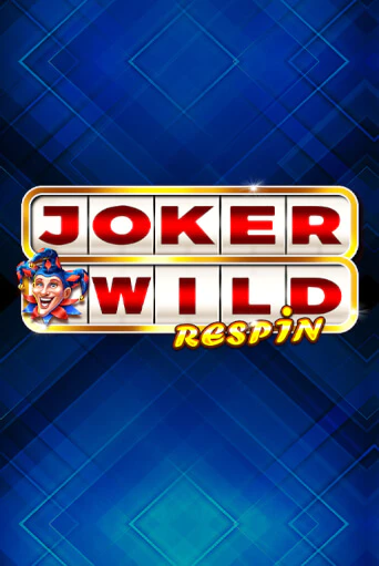 Бесплатная игра Joker Wild Respin от Stakelogic | ChampionSlots Casino 