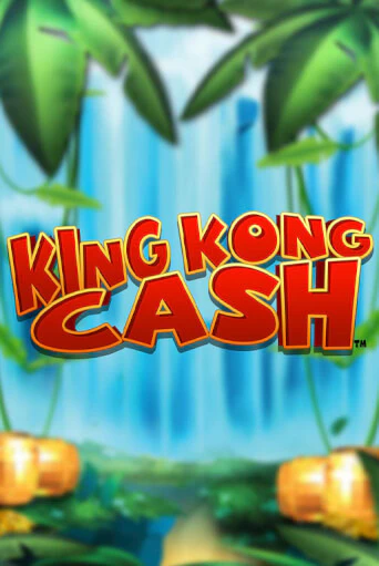 Бесплатная игра King Kong Cash от Blueprint Gaming | ChampionSlots Casino 