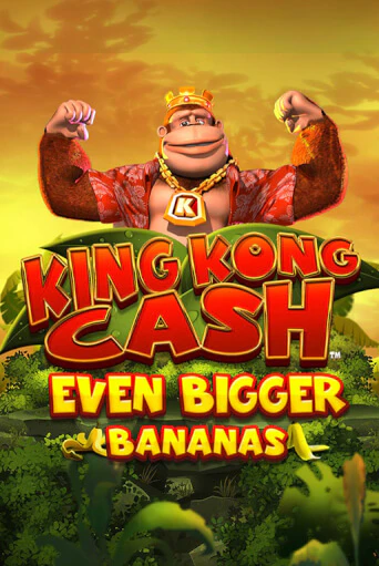Бесплатная игра King Kong Cash Even Bigger Bananas от Blueprint Gaming | ChampionSlots Casino 