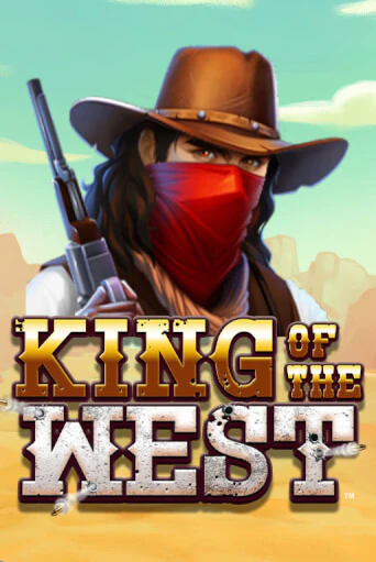 Бесплатная игра King of the West  от Blueprint Gaming | ChampionSlots Casino 