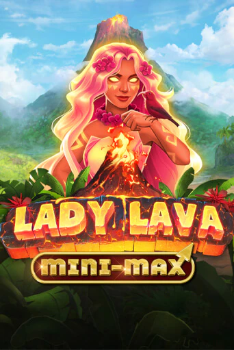 Бесплатная игра Lady Lava Minimax от Kalamba | ChampionSlots Casino 