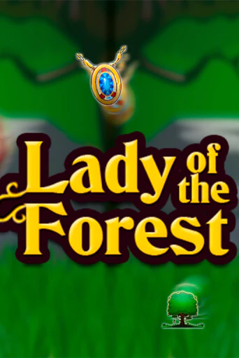 Бесплатная игра Lady of the Forest от Zeusplay | ChampionSlots Casino 