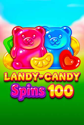 Бесплатная игра Landy-Candy Spins 100 от 1spin4win | ChampionSlots Casino 