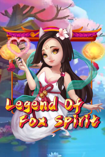 Бесплатная игра Legend of Fox Spirit от KA Gaming | ChampionSlots Casino 