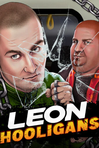 Бесплатная игра Leon Hooligans от F*Bastards | ChampionSlots Casino 