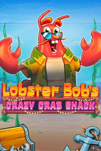 Бесплатная игра Lobster Bob's Crazy Crab Shack от Pragmatic Play | ChampionSlots Casino 