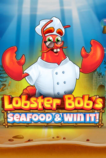 Бесплатная игра Lobster Bob's Sea Food and Win It от Pragmatic Play | ChampionSlots Casino 