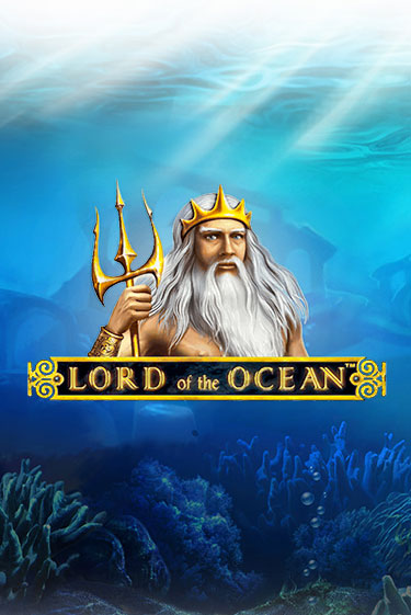 Бесплатная игра Lord Ocean от Клуб Вулкан | ChampionSlots Casino 
