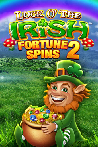 Бесплатная игра Luck O' The Irish Fortune Spins 2 от Blueprint Gaming | ChampionSlots Casino 