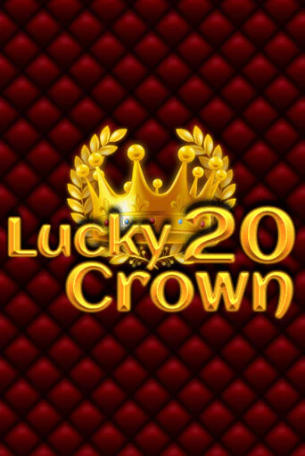 Бесплатная игра Lucky Crown 20 от 1spin4win | ChampionSlots Casino 