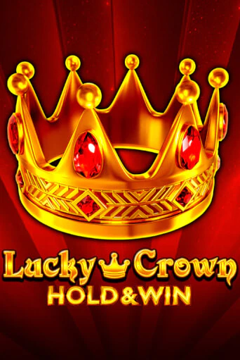 Бесплатная игра Lucky Crown Hold And Win от 1spin4win | ChampionSlots Casino 