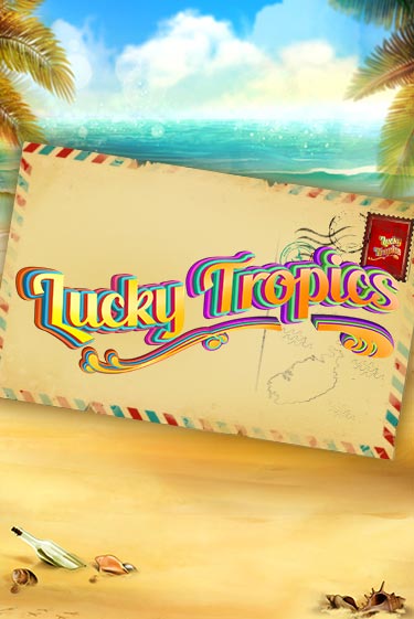 Бесплатная игра Lucky Tropics от BF Games | ChampionSlots Casino 