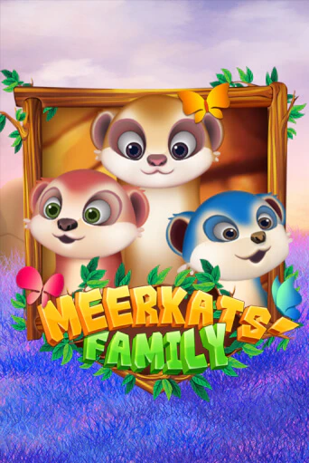 Бесплатная игра Meerkats' Family от KA Gaming | ChampionSlots Casino 