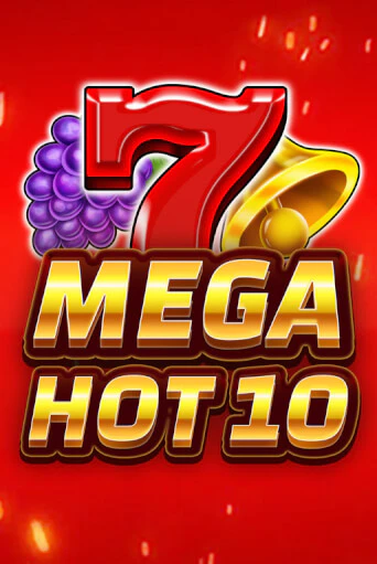 Бесплатная игра Mega Hot 10 от Fazi | ChampionSlots Casino 