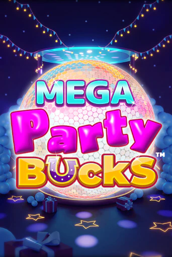 Бесплатная игра Mega Party Bucks от Blueprint Gaming | ChampionSlots Casino 