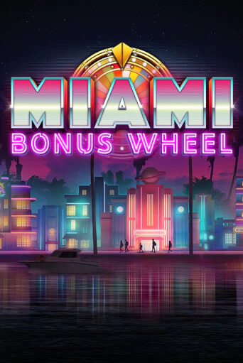 Бесплатная игра Miami Bonus Wheel Hit'n'Roll от Kalamba | ChampionSlots Casino 