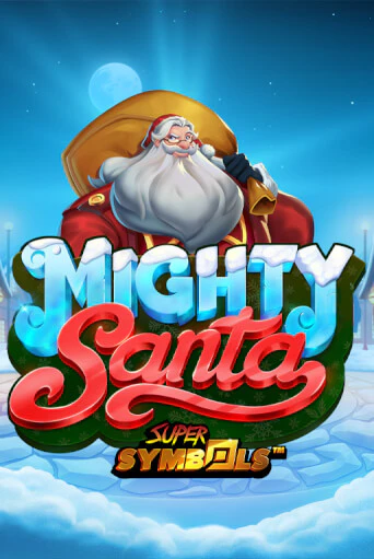 Бесплатная игра Mighty Santa Super Symbols от Raw Gaming | ChampionSlots Casino 