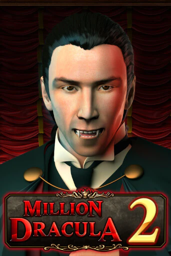 Бесплатная игра Million Dracula 2 от Red Rake Gaming | ChampionSlots Casino 