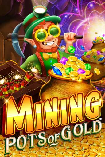 Бесплатная игра Mining Pots of Gold от Games Global | ChampionSlots Casino 