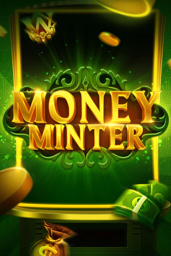 Бесплатная игра Money Minter от Evoplay | ChampionSlots Casino 