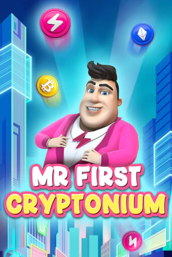 Бесплатная игра MR FIRST CRYPTONIUM от Fazi | ChampionSlots Casino 