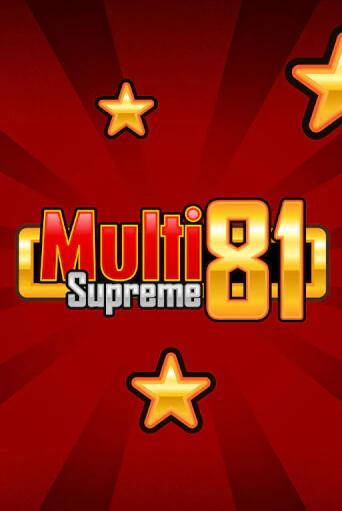 Бесплатная игра Multi Supreme 81 от Merkur Gaming | ChampionSlots Casino 
