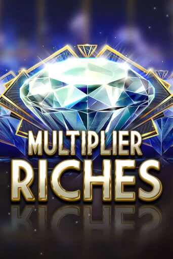 Бесплатная игра Multiplier Riches от Red Tiger | ChampionSlots Casino 