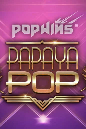 Бесплатная игра PapayaPop™ от AvatarUX | ChampionSlots Casino 