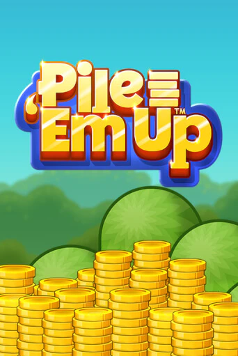 Бесплатная игра Pile 'Em Up™ от Games Global | ChampionSlots Casino 