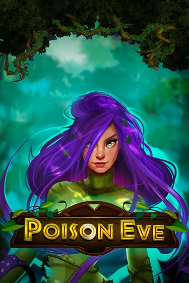 Бесплатная игра Poison Eve от Nolimit City | ChampionSlots Casino 