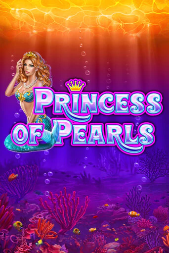 Бесплатная игра Princess of Pearls от Amatic | ChampionSlots Casino 